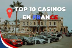 Top 10 Casino en France